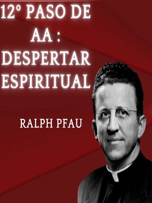 Title details for 12º paso de AA by Ralph Pfau - Available